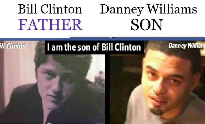 Bill Clinton’s Son Danney Williams Is Not Treated Like Royalty